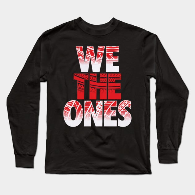 The Bloodline We The Ones Tribal Long Sleeve T-Shirt by Holman